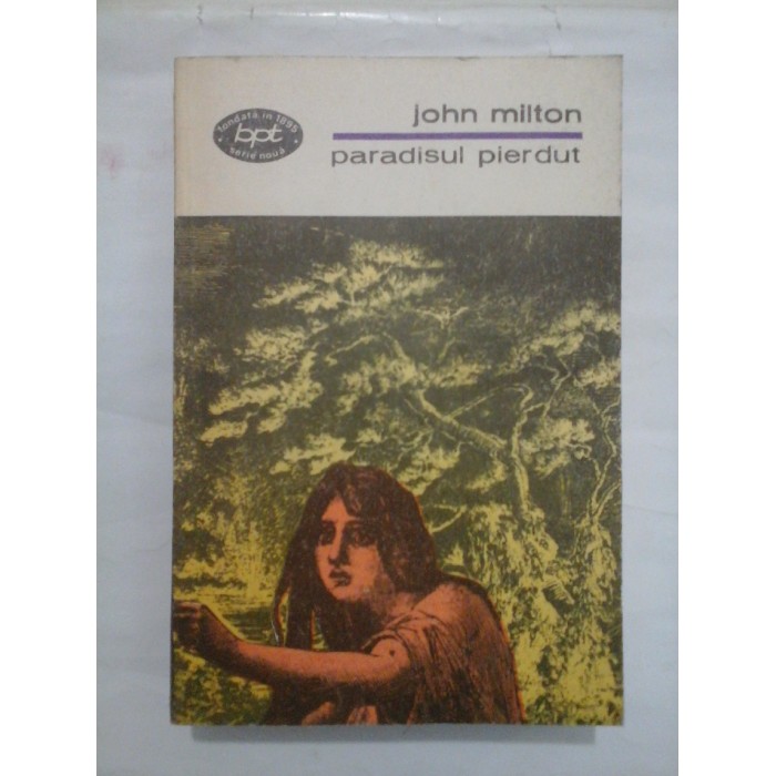 PARADISUL PIERDUT - JOHN MILTON PARADISUL PIERDUT - JOHN MILTON